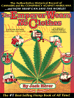 The Emperor Wears No Clothes: The Authoritative Historical Record of Cannabis and the Conspiracy Against Marijuana by Jack Herer 